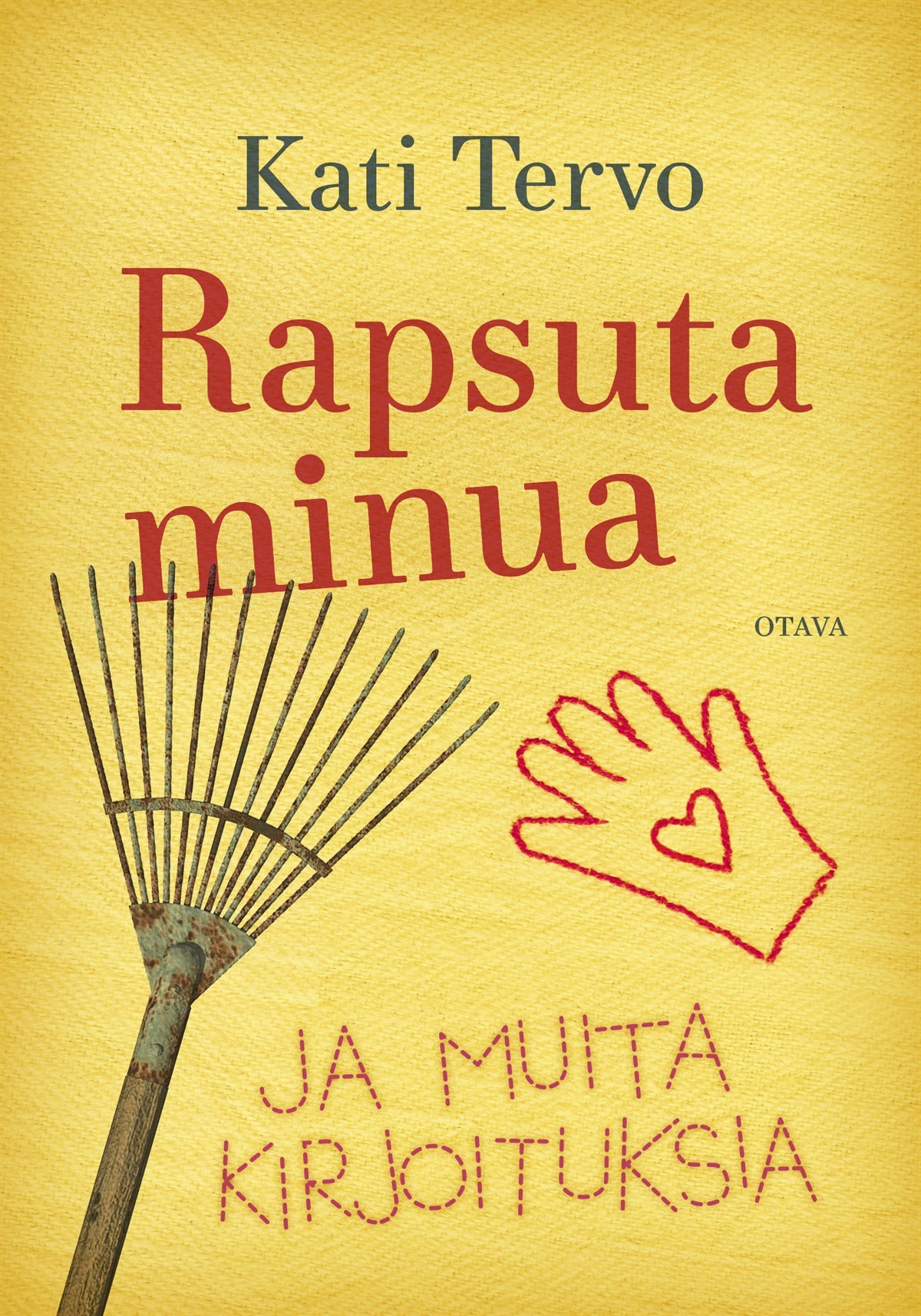 Rapsuta minua ja muita kirjoituksia – E-bok