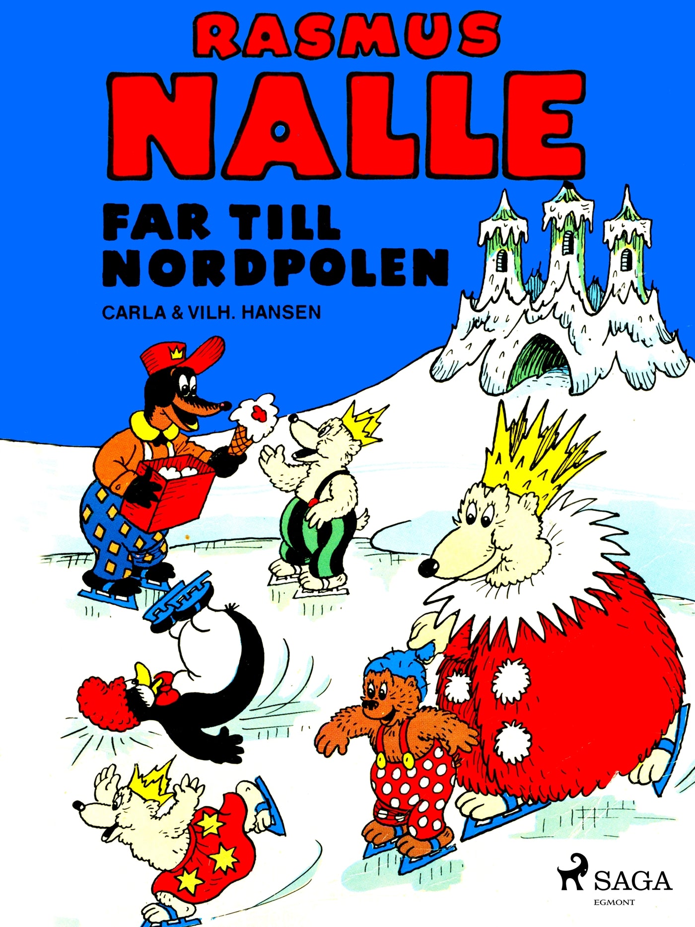 Rasmus Nalle far till Nordpolen – E-bok