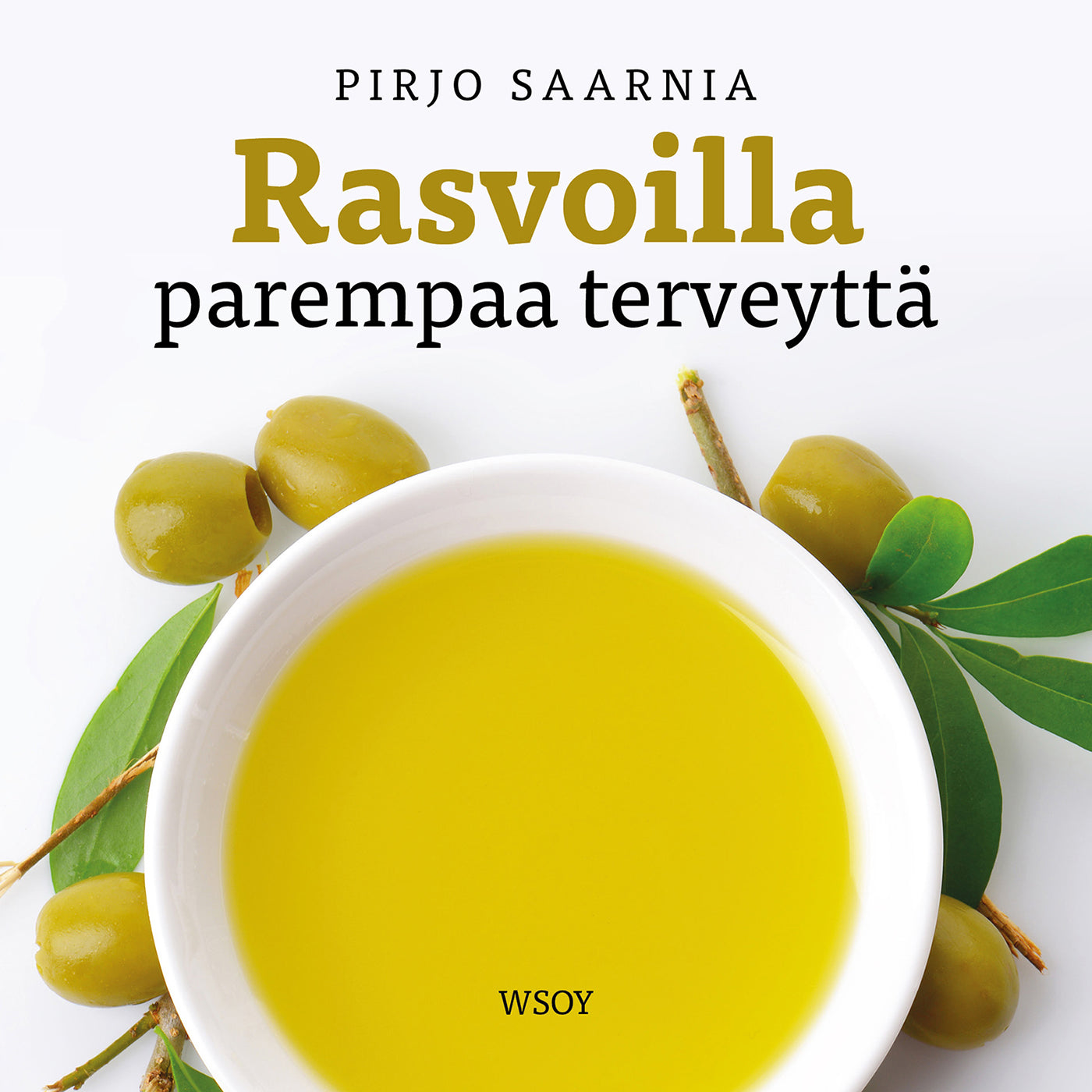 Rasvoilla parempaa terveyttä – Ljudbok