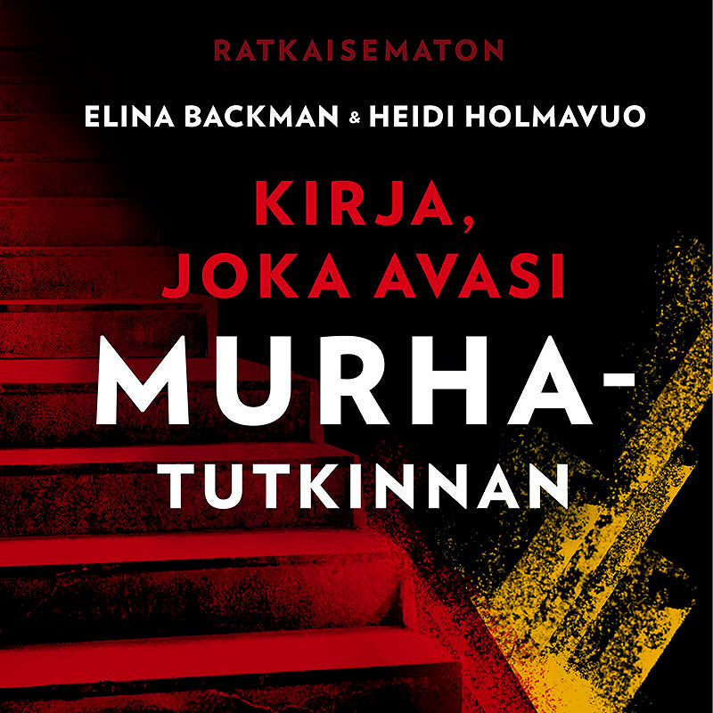Ratkaisematon – Kirja, joka avasi murhatutkinnan – Ljudbok