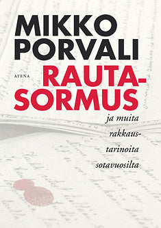 Rautasormus ja muita rakkaustarinoita sotavuosilta – E-bok
