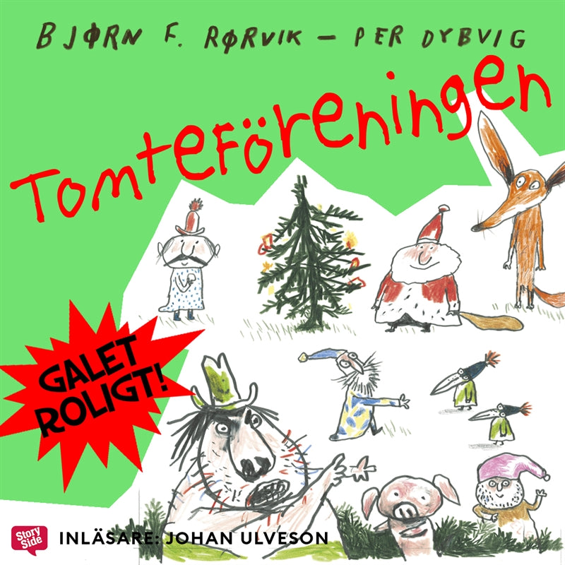 Räven och Griskultingen: Tomteföreningen – Ljudbok