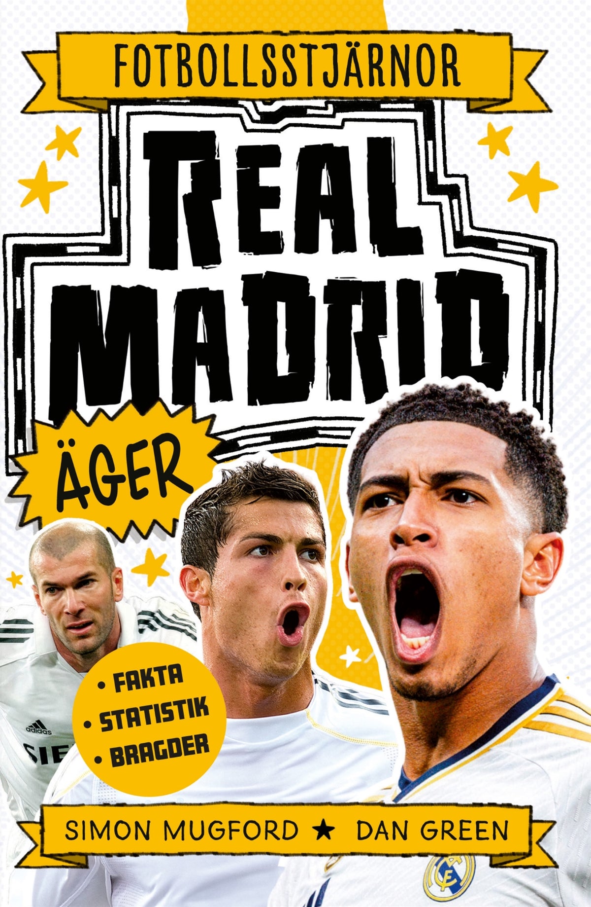Real Madrid äger – E-bok