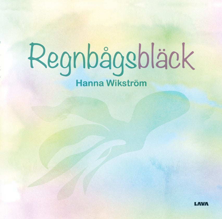 Regnbågsbläck – E-bok