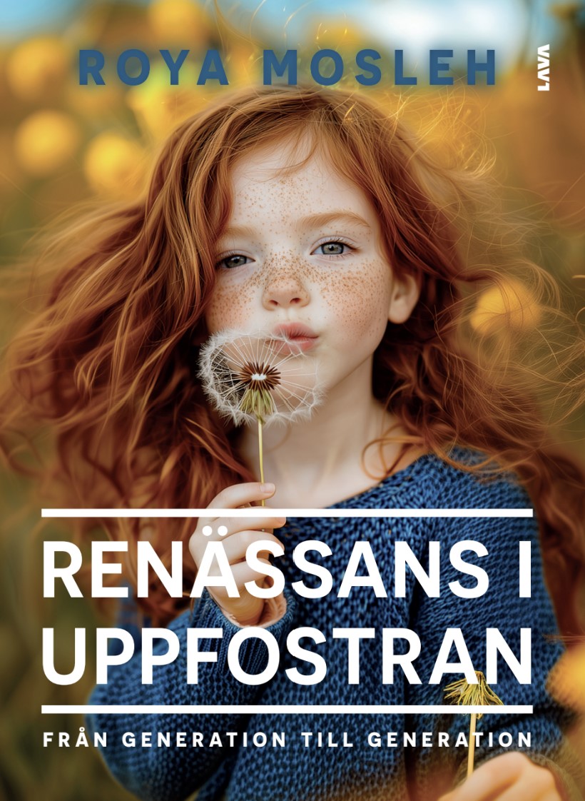 Renässans i uppfostran : från generation till generation – E-bok