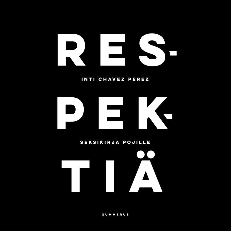 Respektiä - seksikirja pojille – Ljudbok