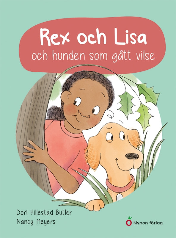 Rex och Lisa och hunden som gått vilse – E-bok