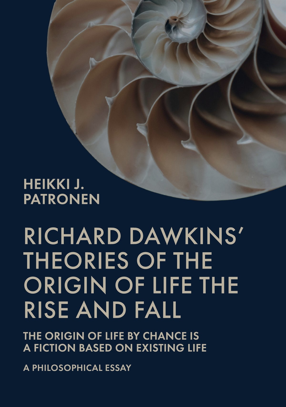 Richard Dawkins' theories of the origin of life: The rise and fall – E-bok