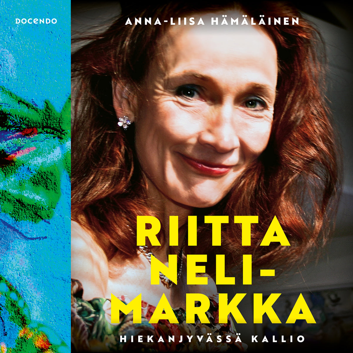 Riitta Nelimarkka – Hiekanjyvässä kallio – Ljudbok