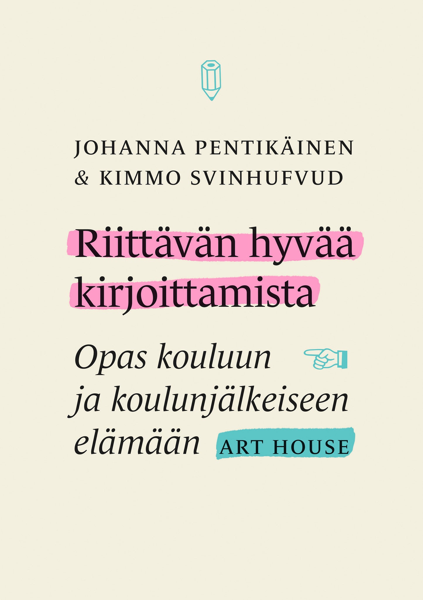 Riittävän hyvää kirjoittamista – E-bok