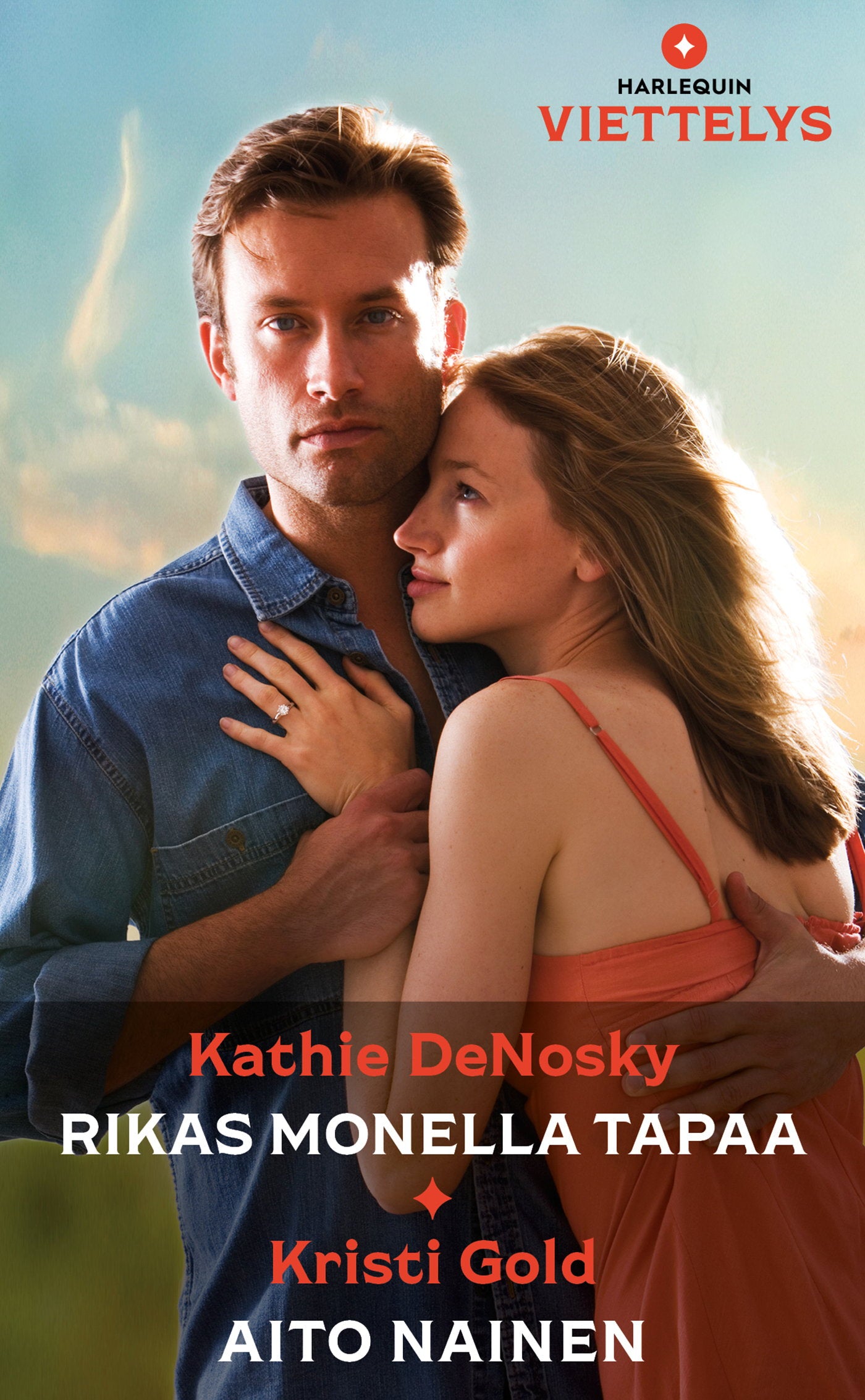 Rikas monella tapaa / Aito nainen – E-bok