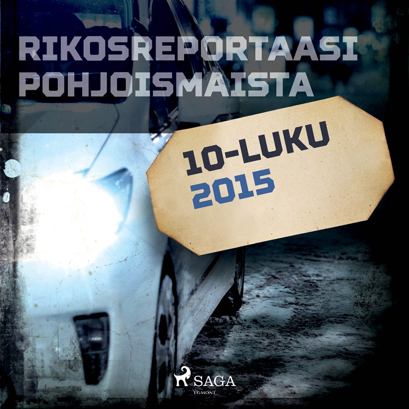 Rikosreportaasi Pohjoismaista 2015 – Ljudbok