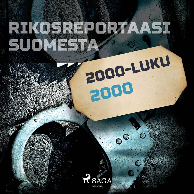 Rikosreportaasi Suomesta 2000 – Ljudbok