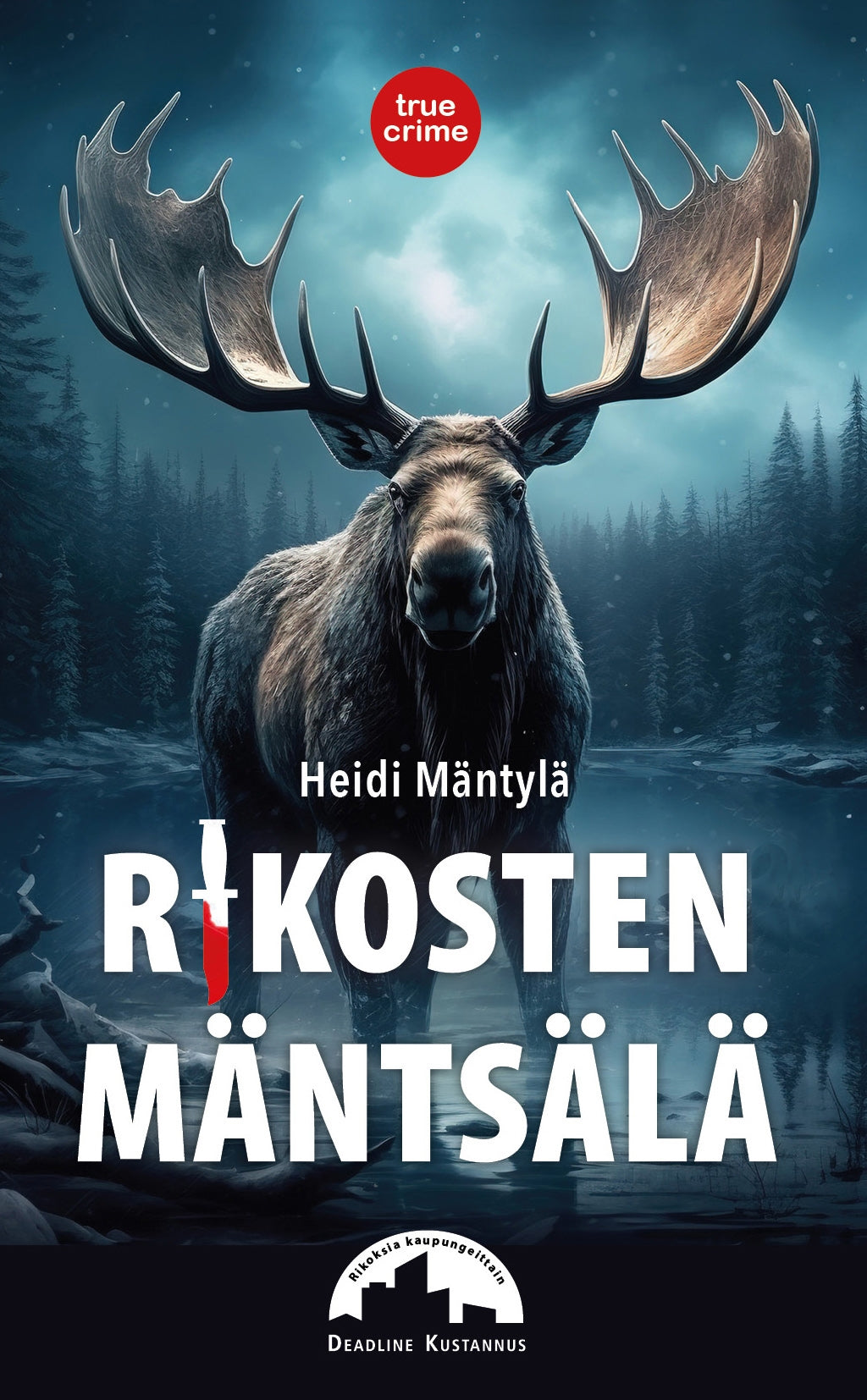 Rikosten Mäntsälä – E-bok