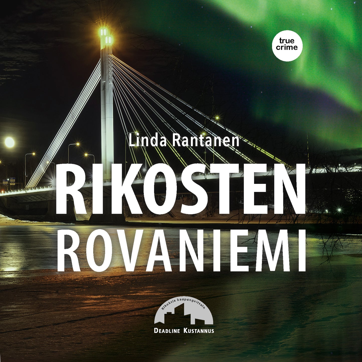 Rikosten Rovaniemi – Ljudbok