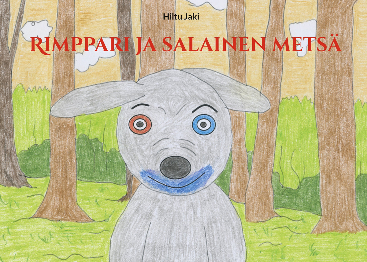 Rimppari ja salainen metsä – E-bok