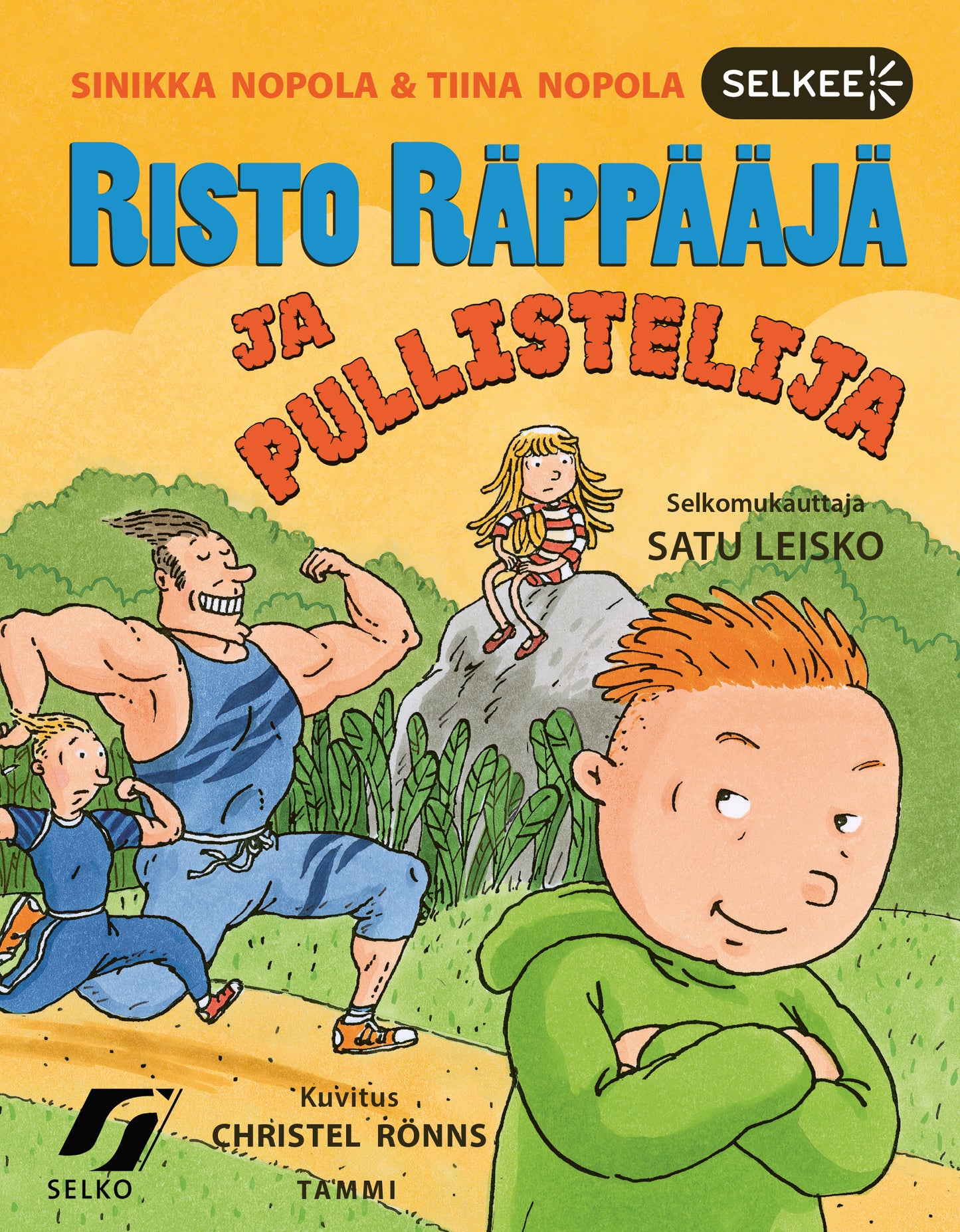 Risto Räppääjä ja pullistelija (selkokirja) – E-bok