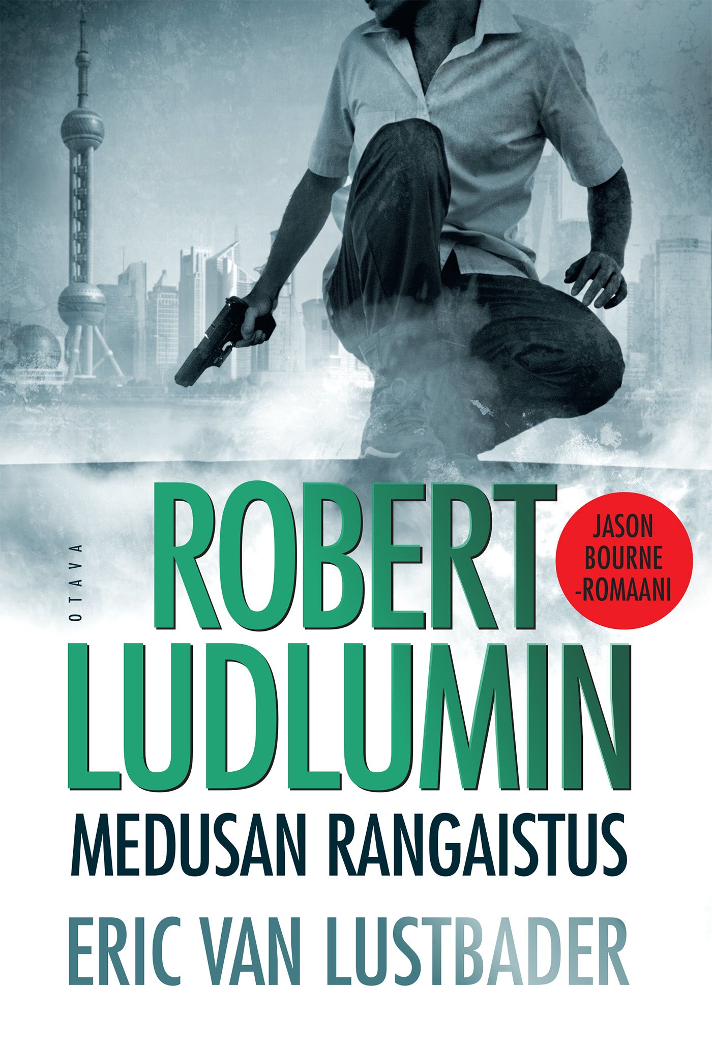 Robert Ludlumin Medusan rangaistus – E-bok