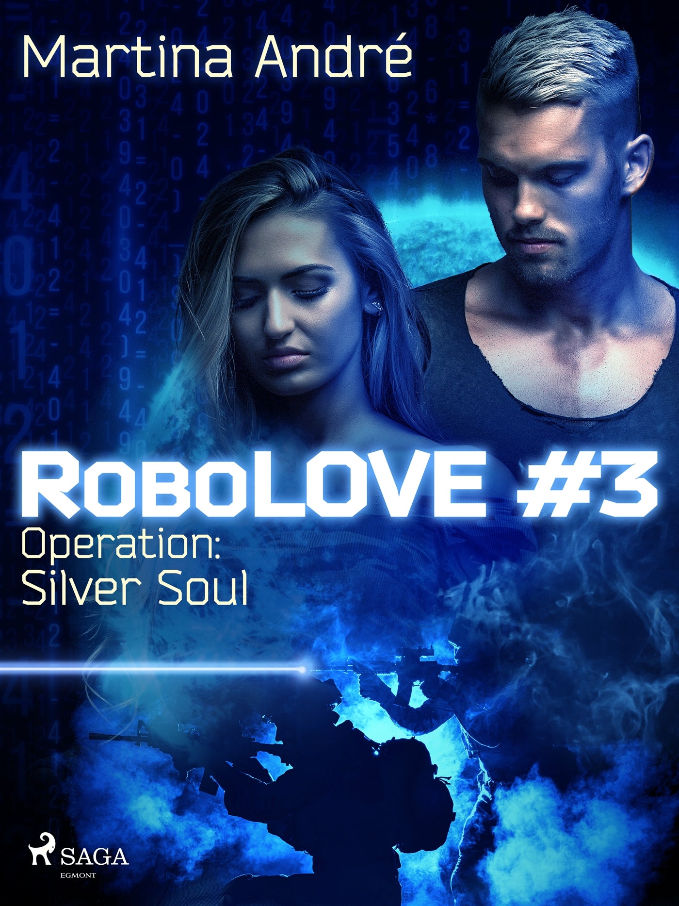 RoboLOVE #3 - Operation: Silver Soul – E-bok