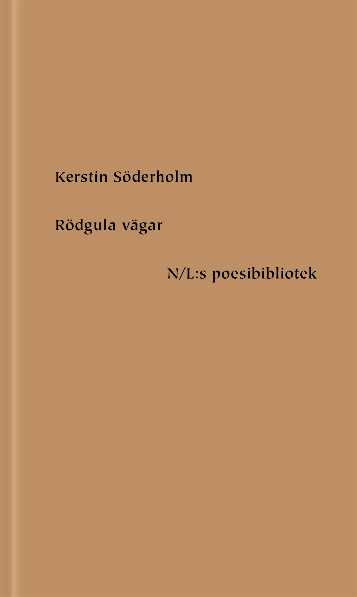 Rödgula vägar – E-bok