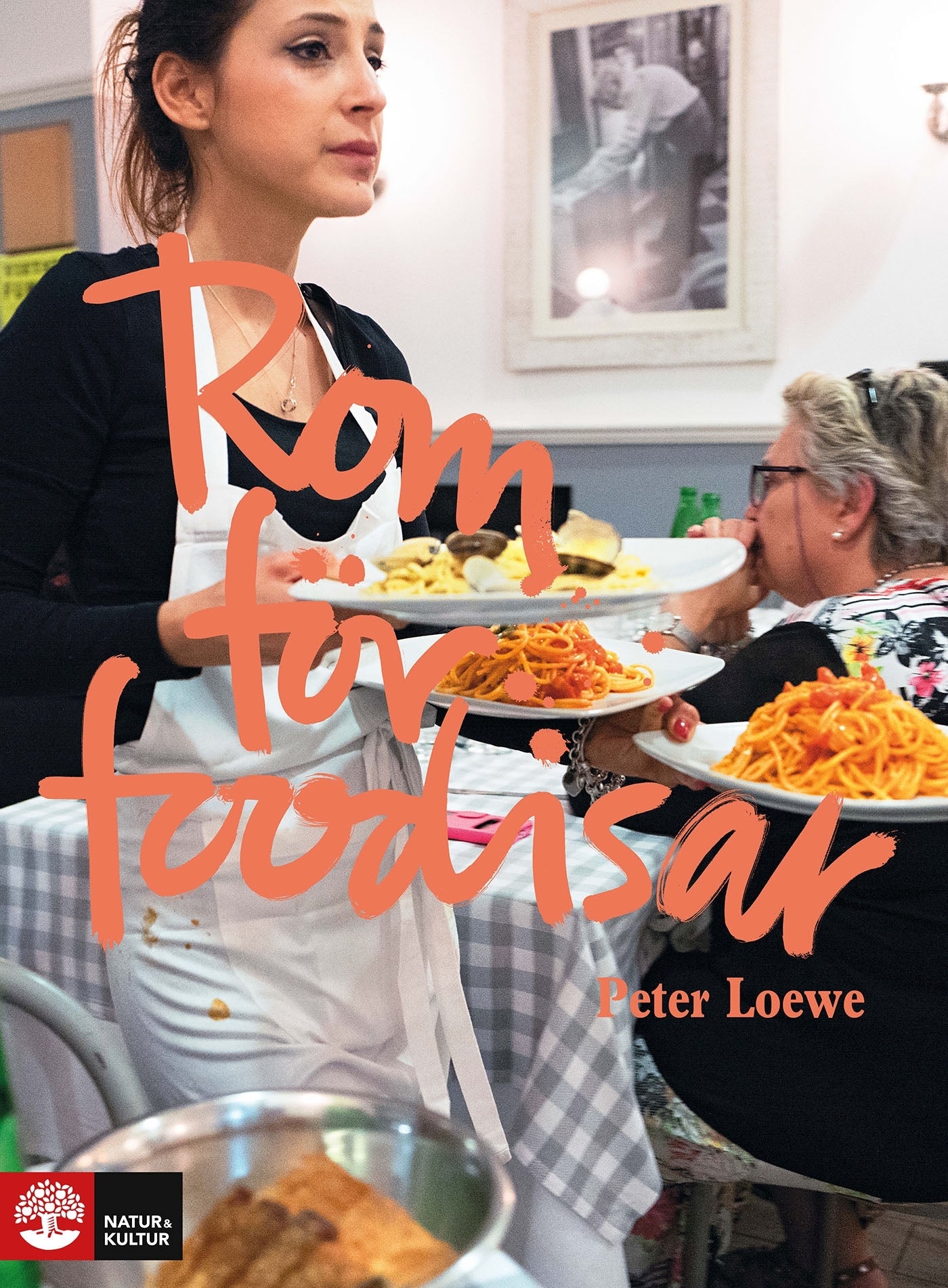 Rom för foodisar – E-bok