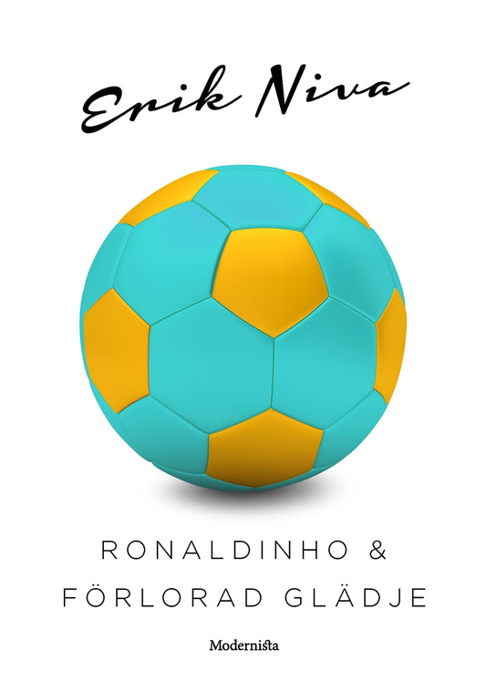 Ronaldinho & förlorad glädje – E-bok