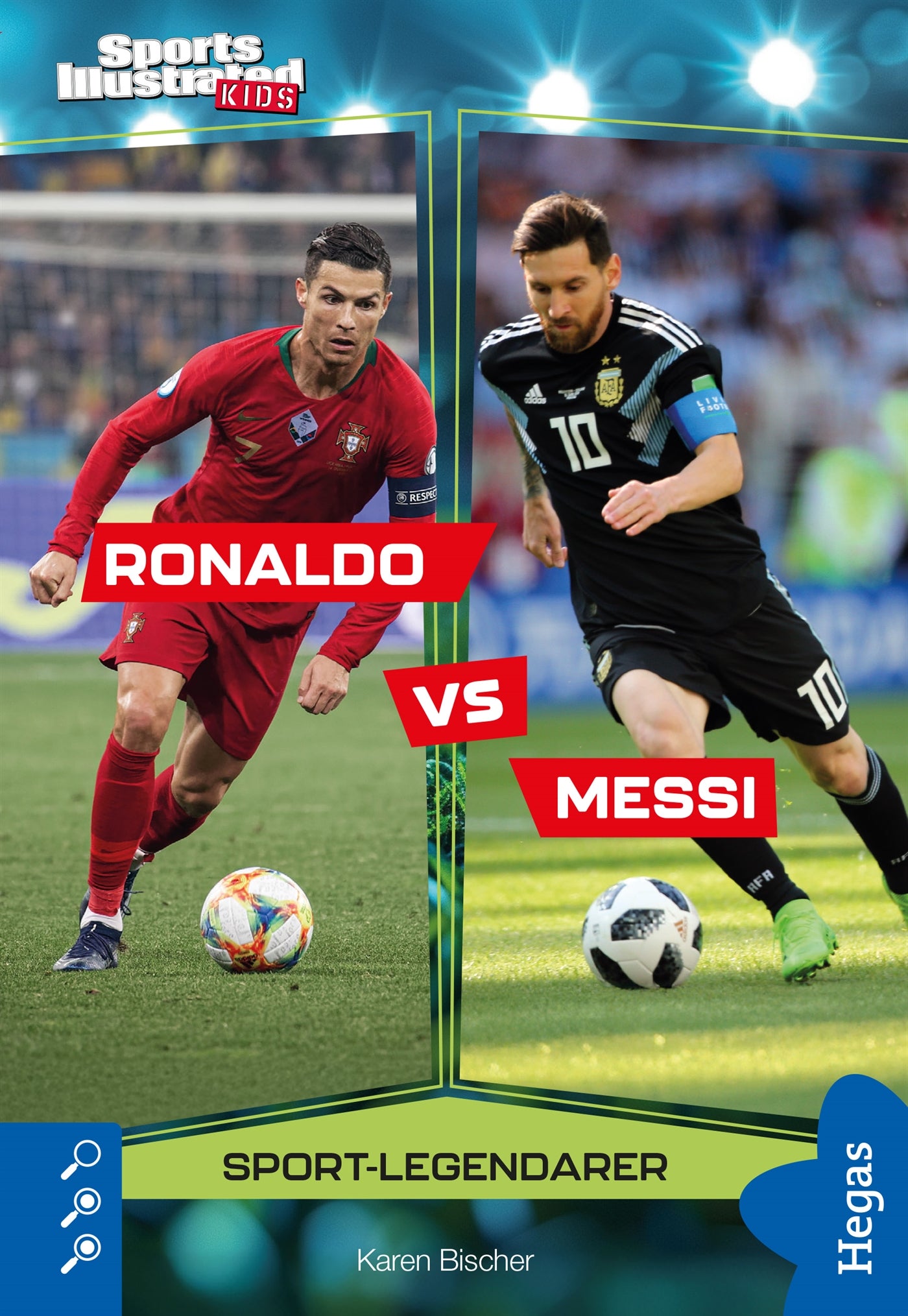 Ronaldo vs Messi – E-bok