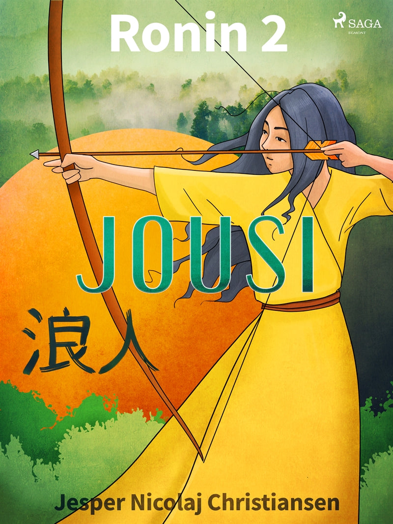 Ronin 2 - Jousi – E-bok