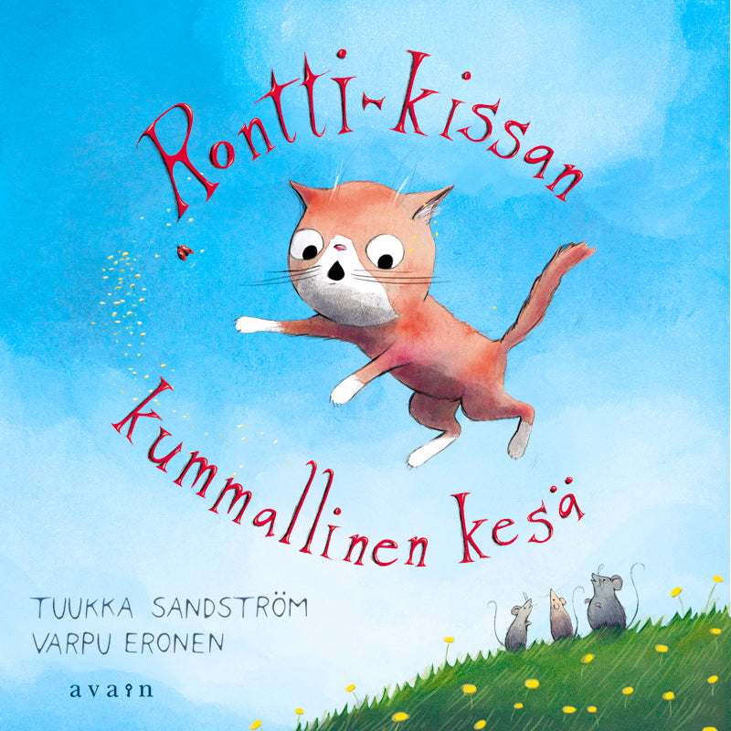 Rontti-kissan kummallinen kesä – Ljudbok