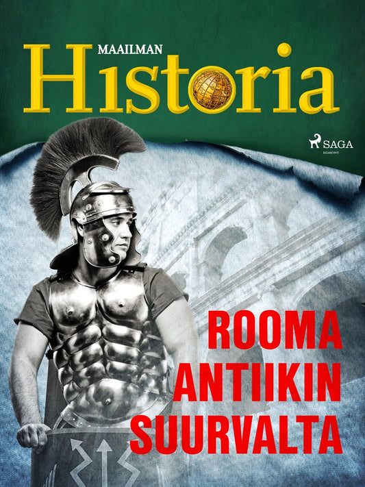 Rooma - Antiikin suurvalta – E-bok