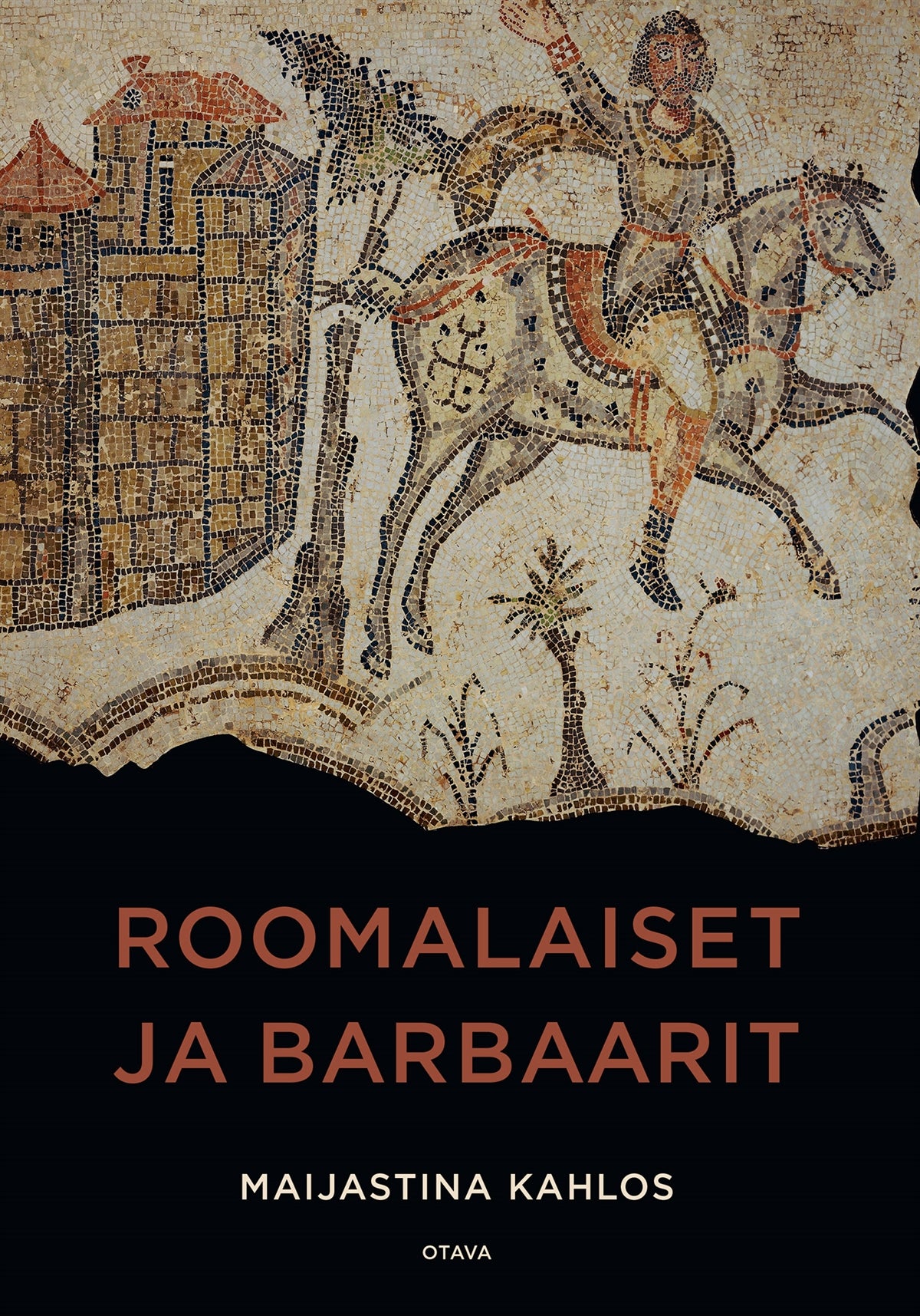 Roomalaiset ja barbaarit – E-bok