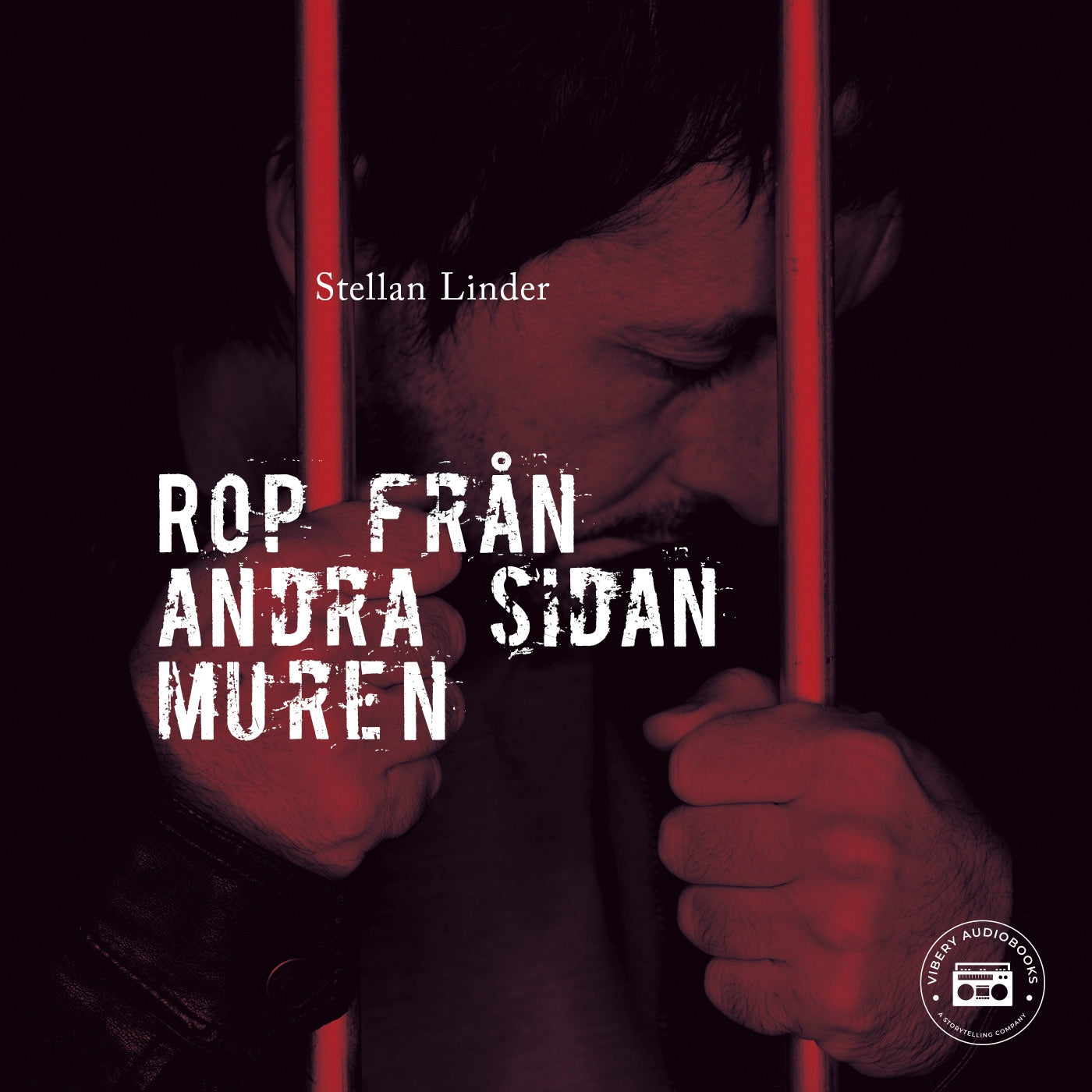 Rop från andra sidan muren - En sann berättelse – Ljudbok
