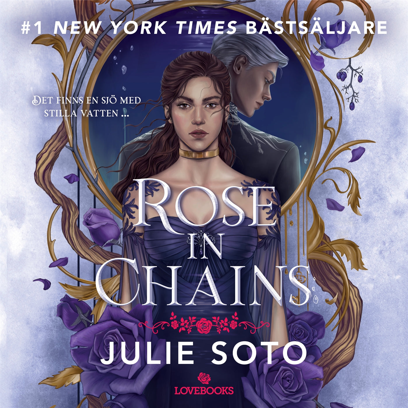 Rose in Chains (svensk utgåva) – Ljudbok