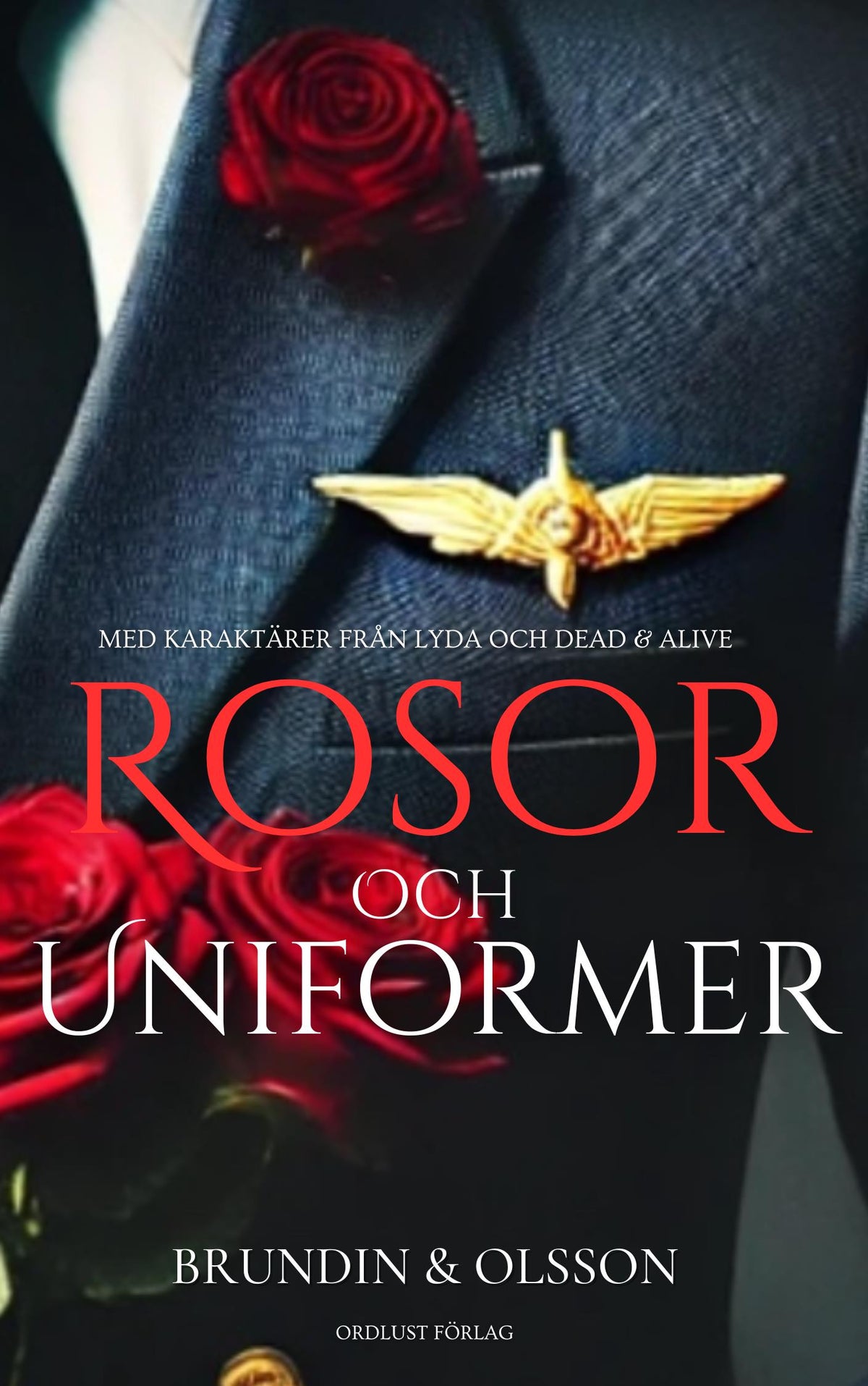 Rosor och uniformer – Ljudbok