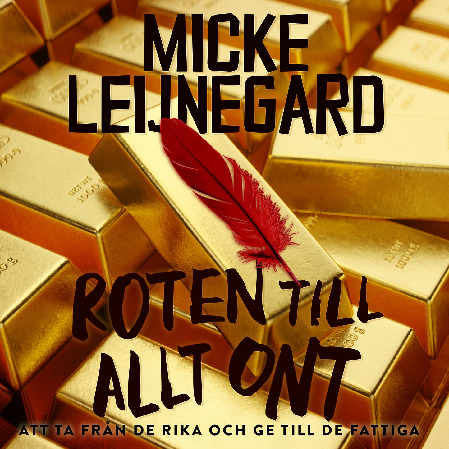 Roten till allt ont – Ljudbok