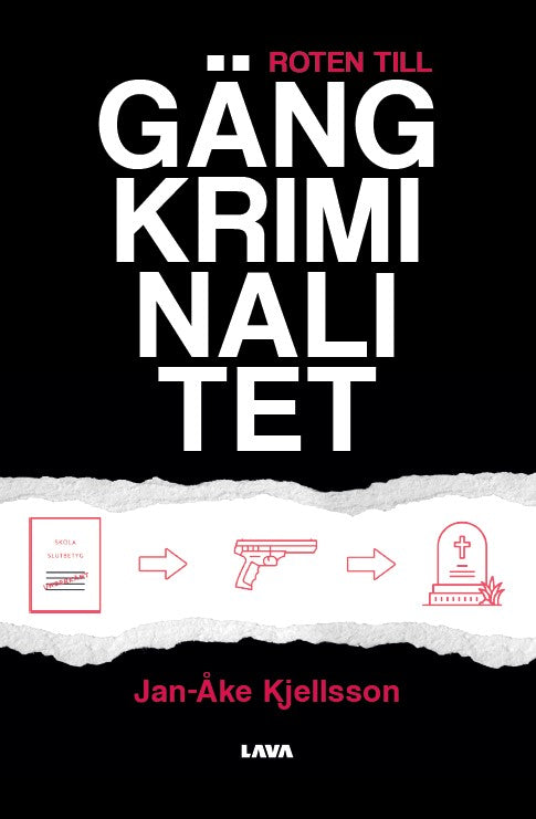 Roten till gängkriminalitet – E-bok