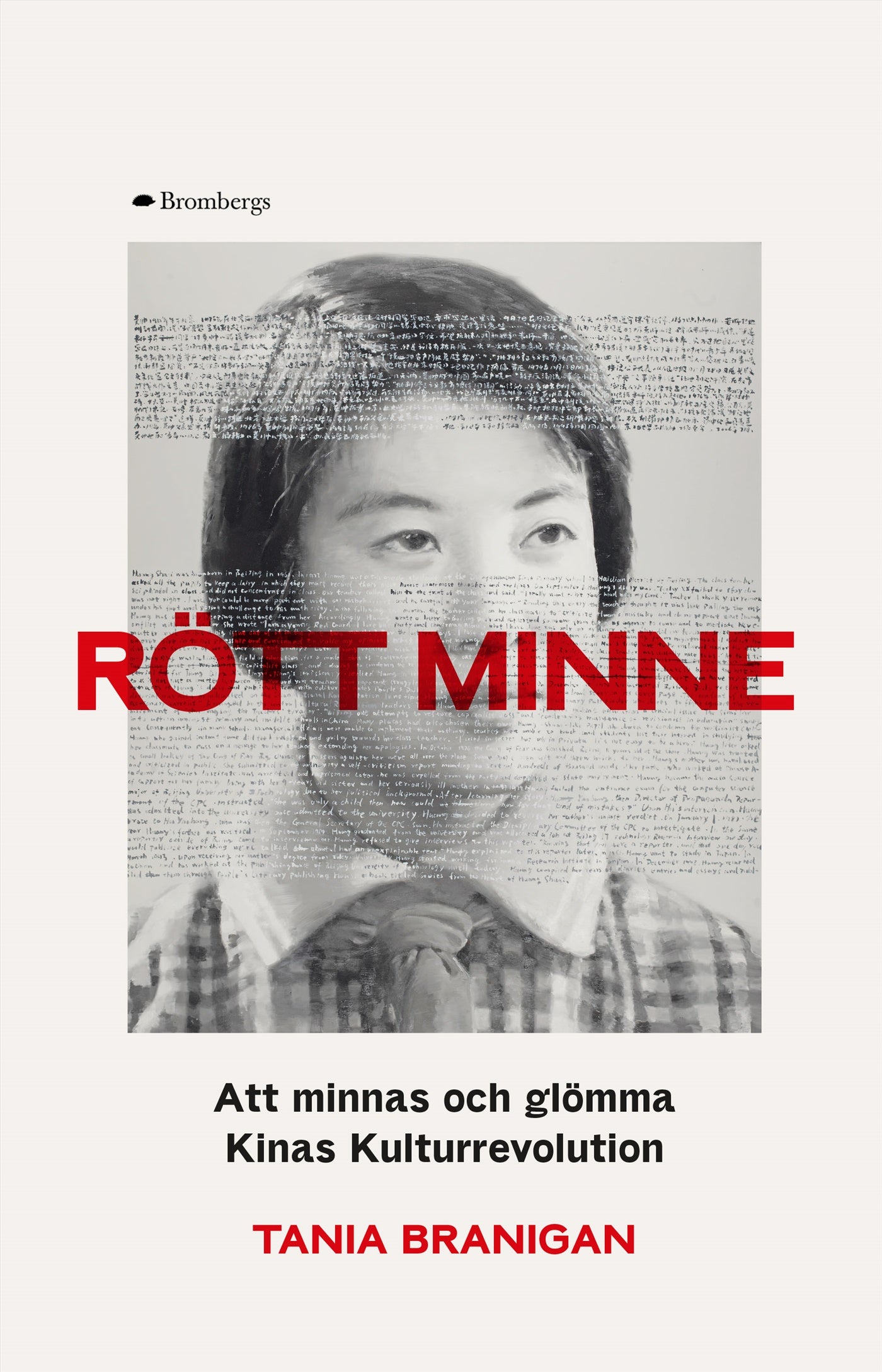 Rött minne : att minnas och glömma kulturrevolutionen i Kina – E-bok