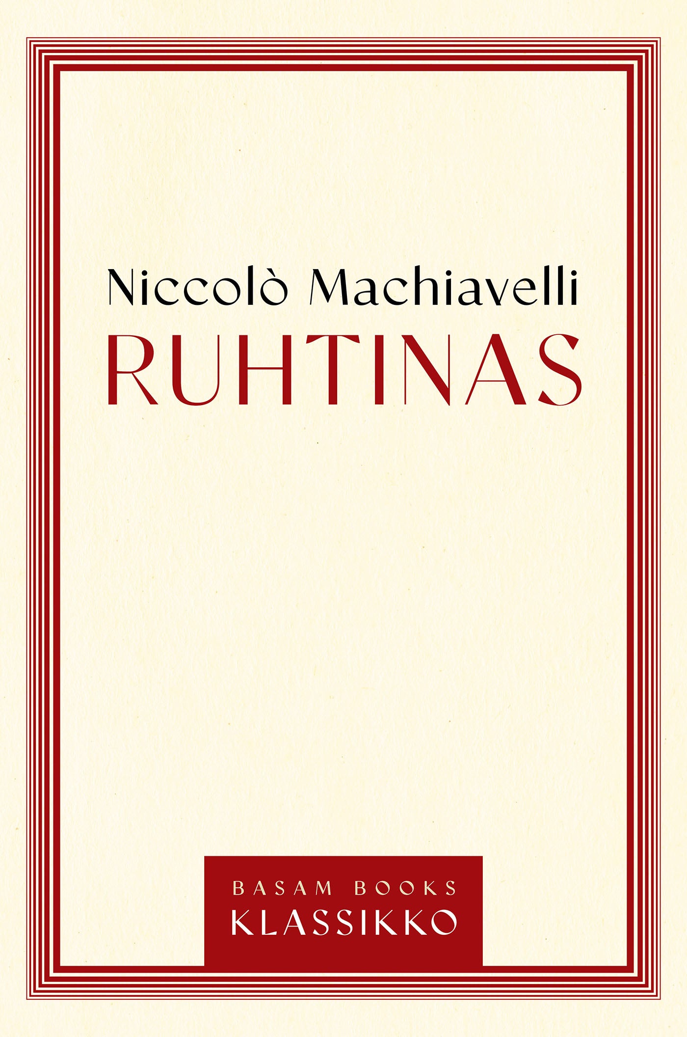 Ruhtinas – E-bok