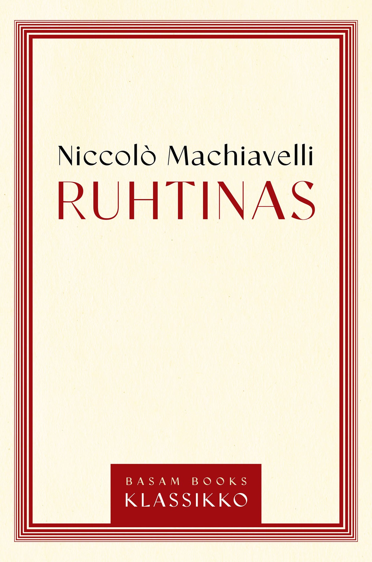 Ruhtinas – E-bok