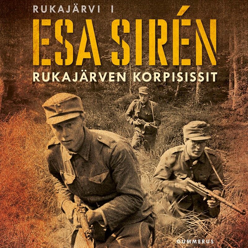 Rukajärven korpisissit – Ljudbok