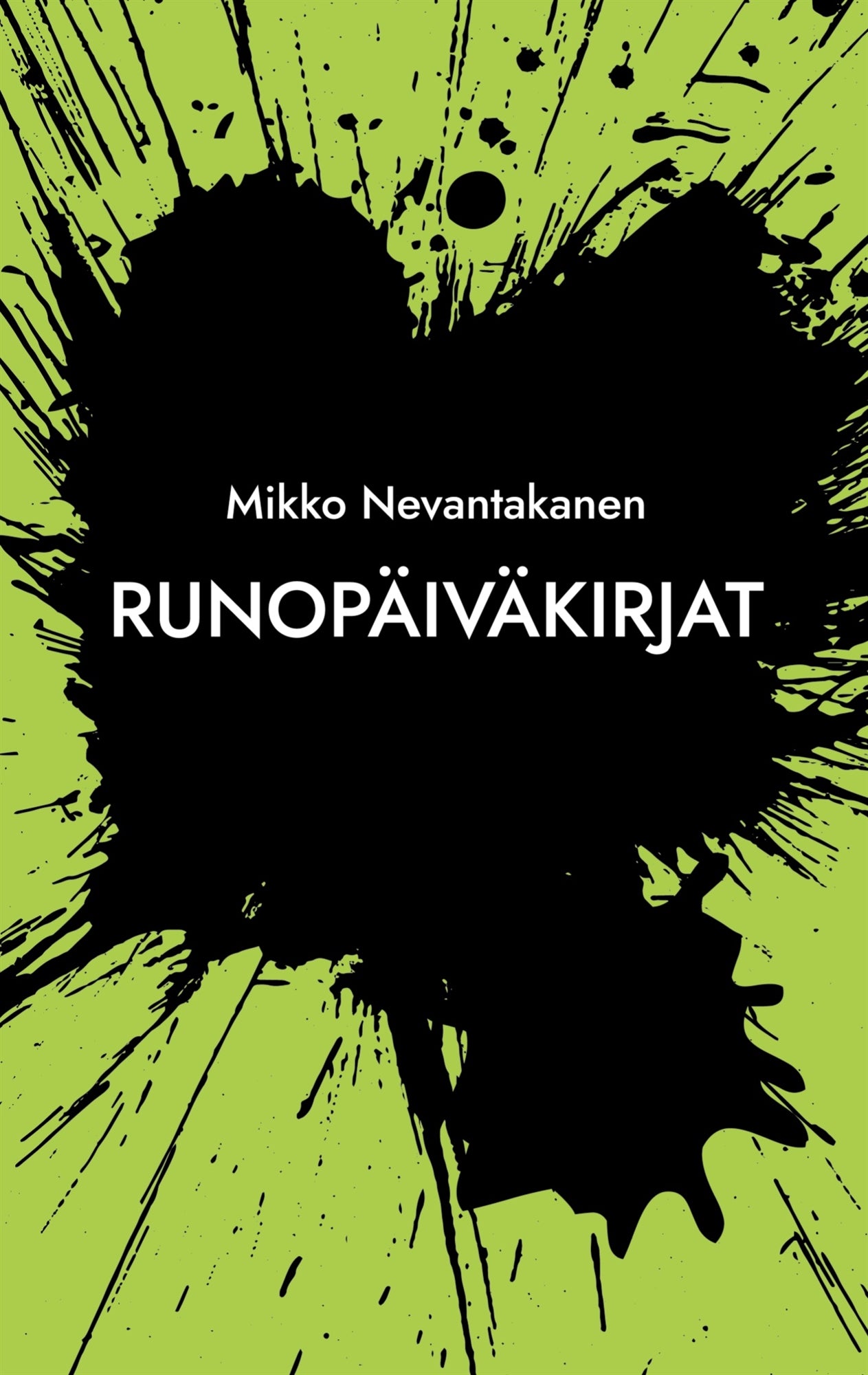 Runopäiväkirjat – E-bok