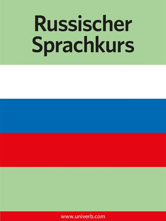 Russischer Sprachkurs – E-bok