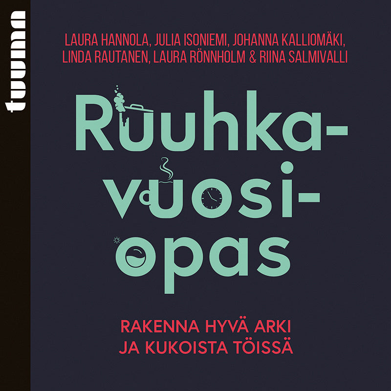 Ruuhkavuosiopas – Ljudbok