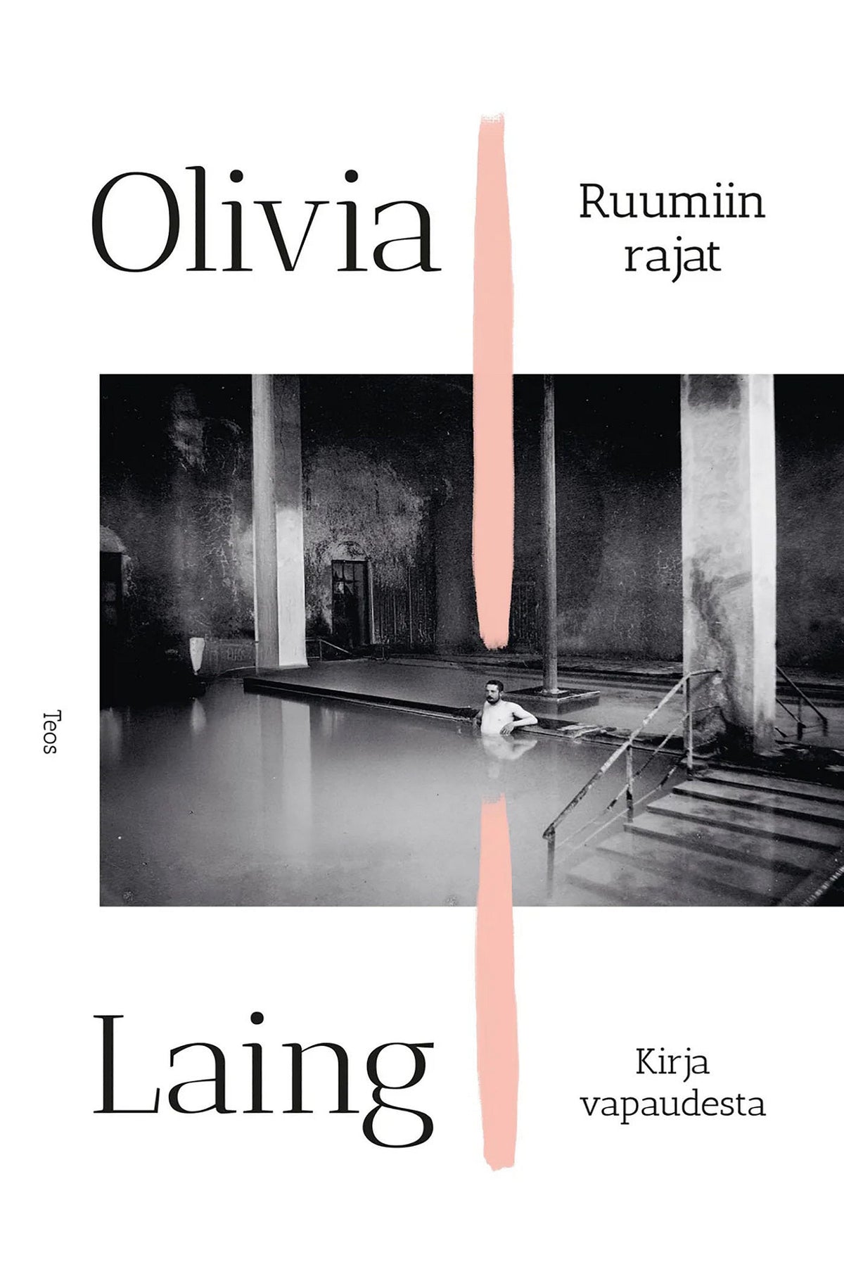 Ruumiin rajat - Kirja vapaudesta – E-bok