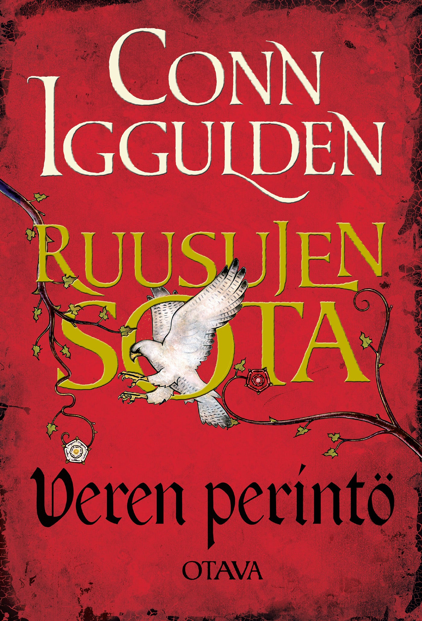 Ruusujen sota III - Veren perintö – E-bok
