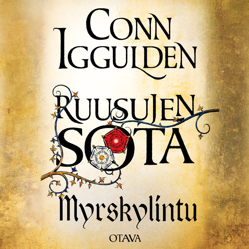 Ruusujen sota I - Myrskylintu – Ljudbok