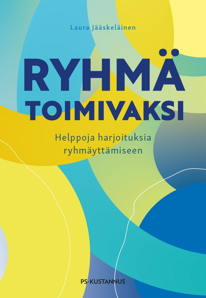 Ryhmä toimivaksi – E-bok