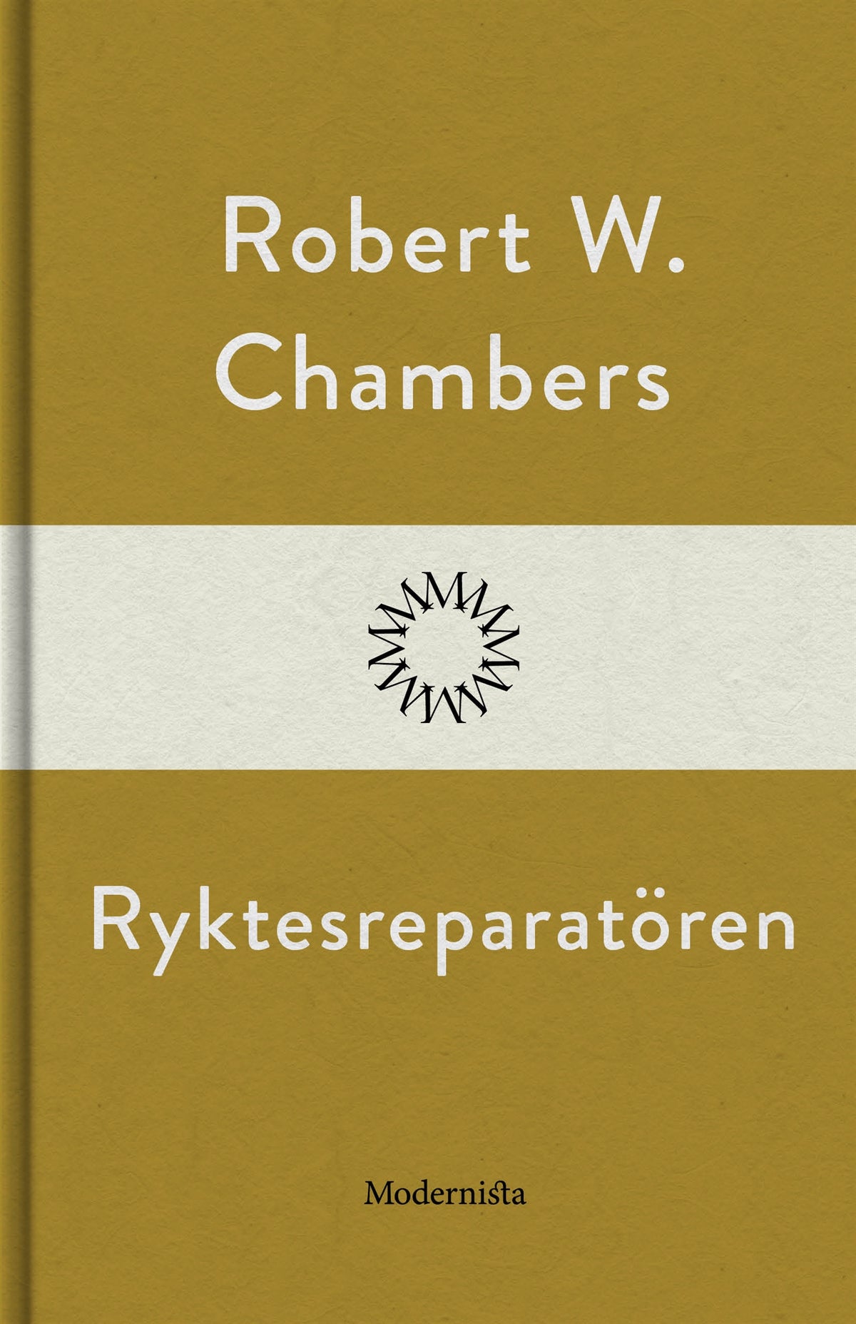 Ryktesreparatören – E-bok