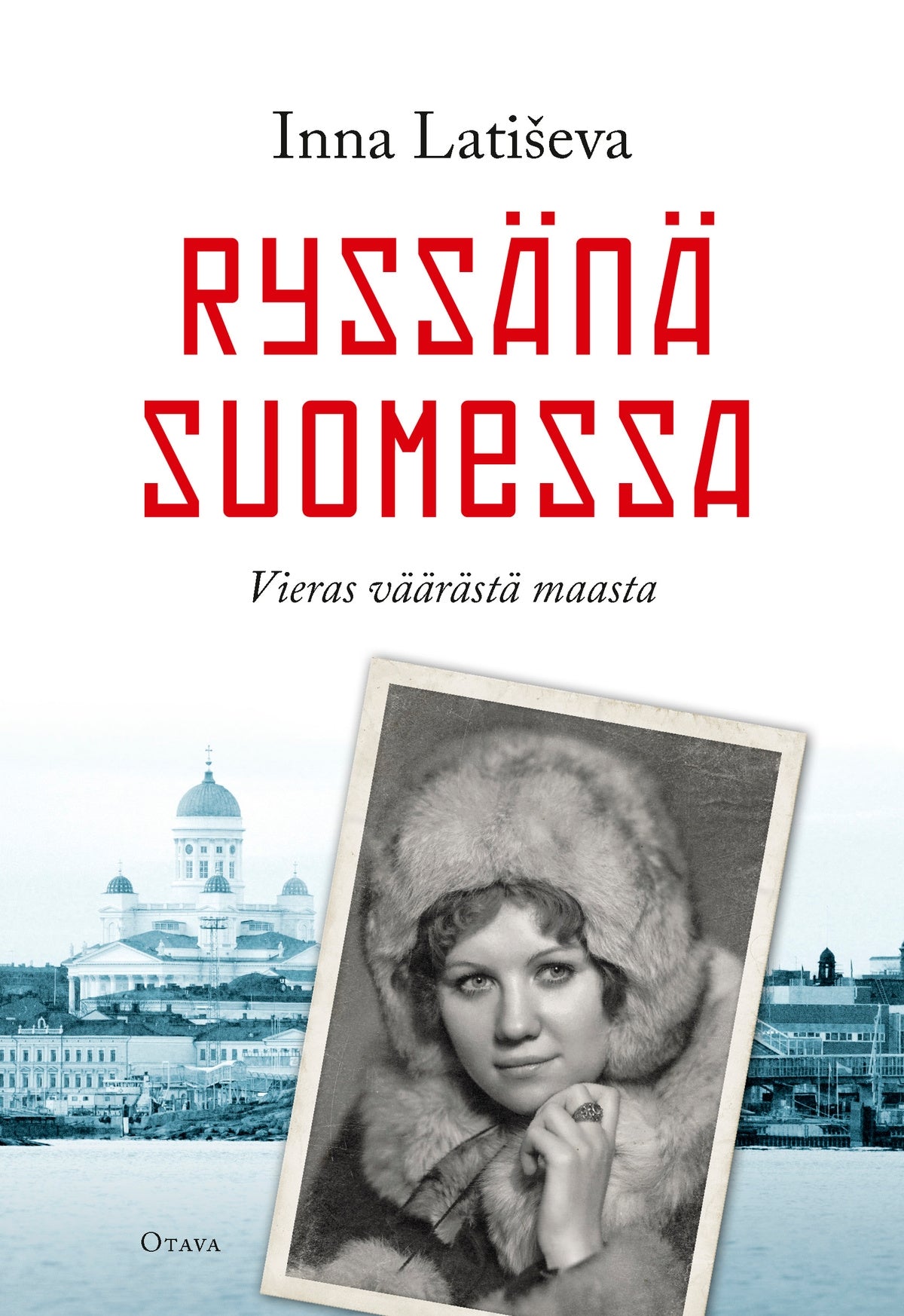 Ryssänä Suomessa – E-bok