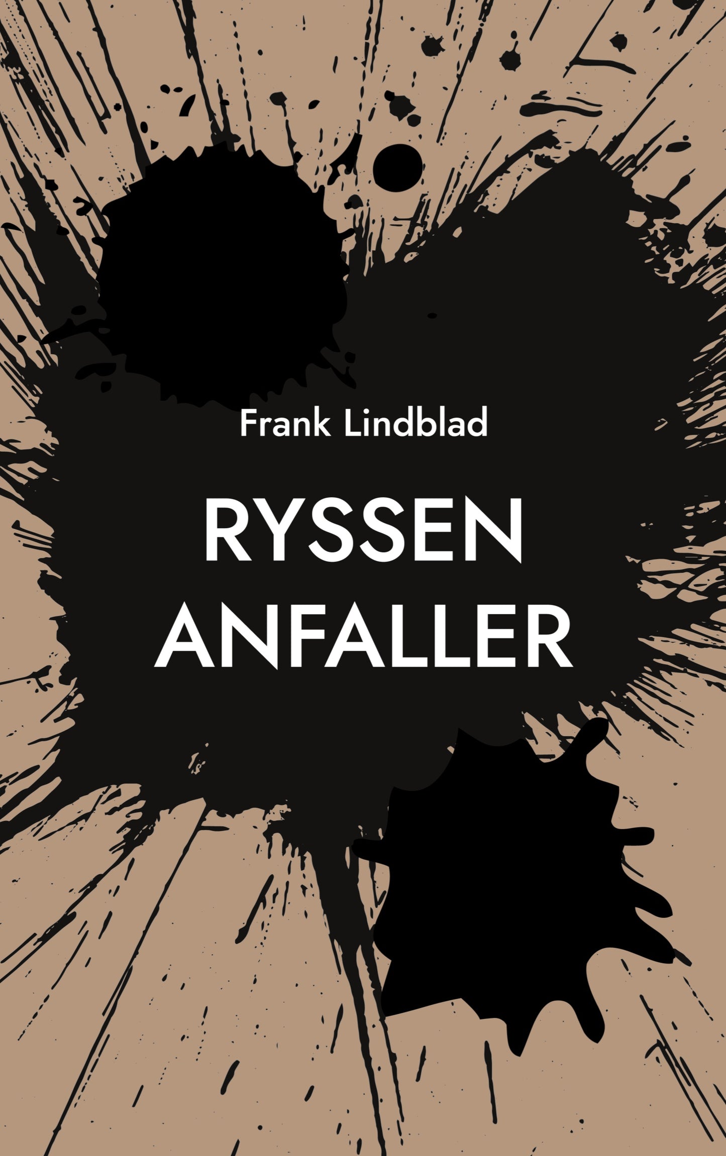 Ryssen anfaller: En tonårssoldats berättelse om slaget vid Stäket 1719 – E-bok